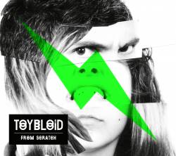 Toybloïd : From Scratch Toybloïd : From Scratch